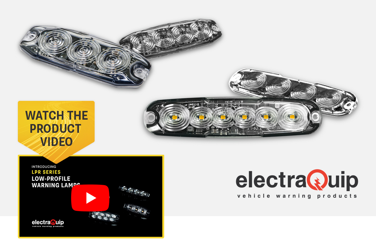 Product Focus - LPR Series Super Low-Profile Warning Lamps